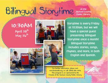 Friday, May 26 at 10:30 AM, the Jackson County Public Library is having Bilingual Storytime