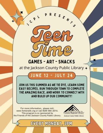 Mondays, starting June 12 and running through July 24, Jackson County Public Library Teen Time at 3p